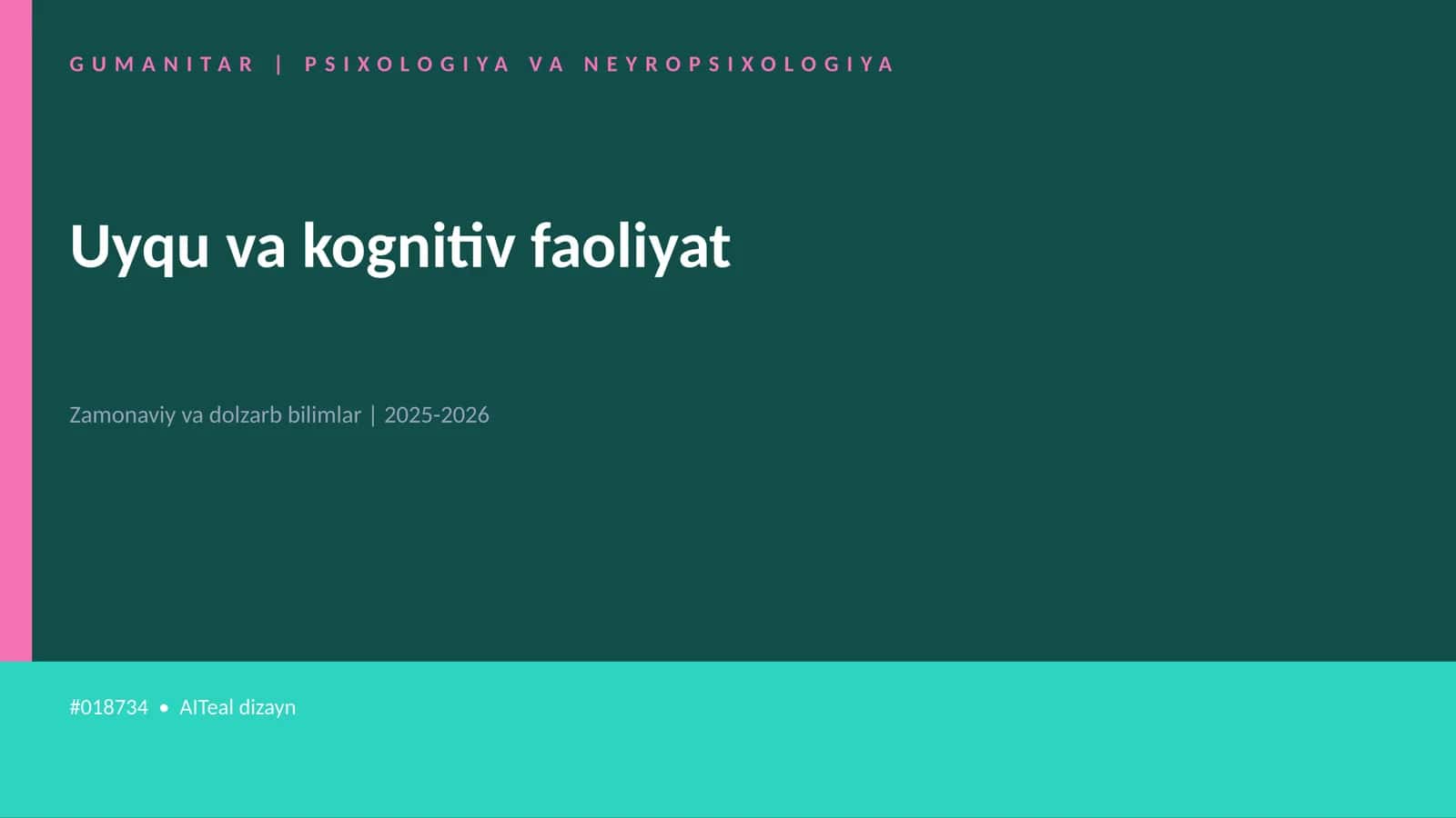 Uyqu va kognitiv faoliyat