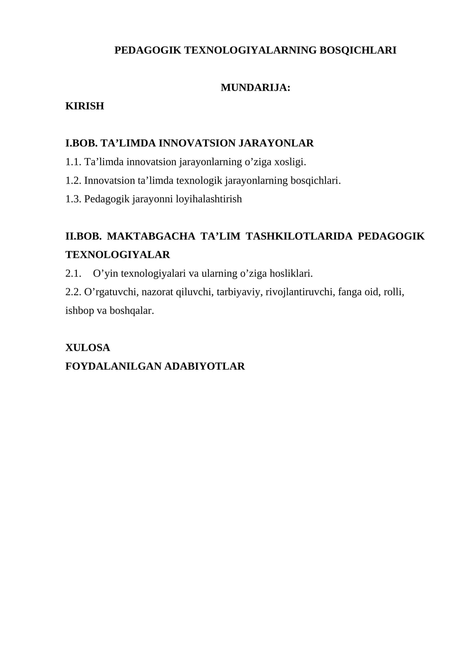 PEDAGOGIK TEXNOLOGIYALARNING BOSQICHLARI