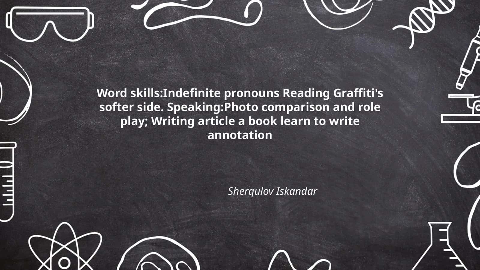Word skills:Indefinite pronouns Reading Graffiti's softer side