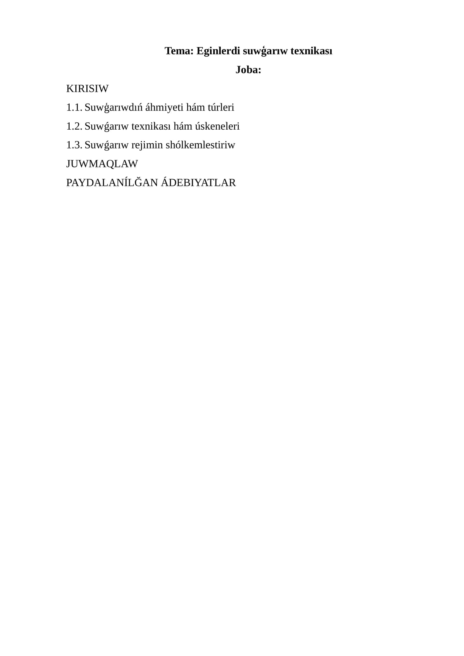 Eginlerdi suwģarıw texnikası
