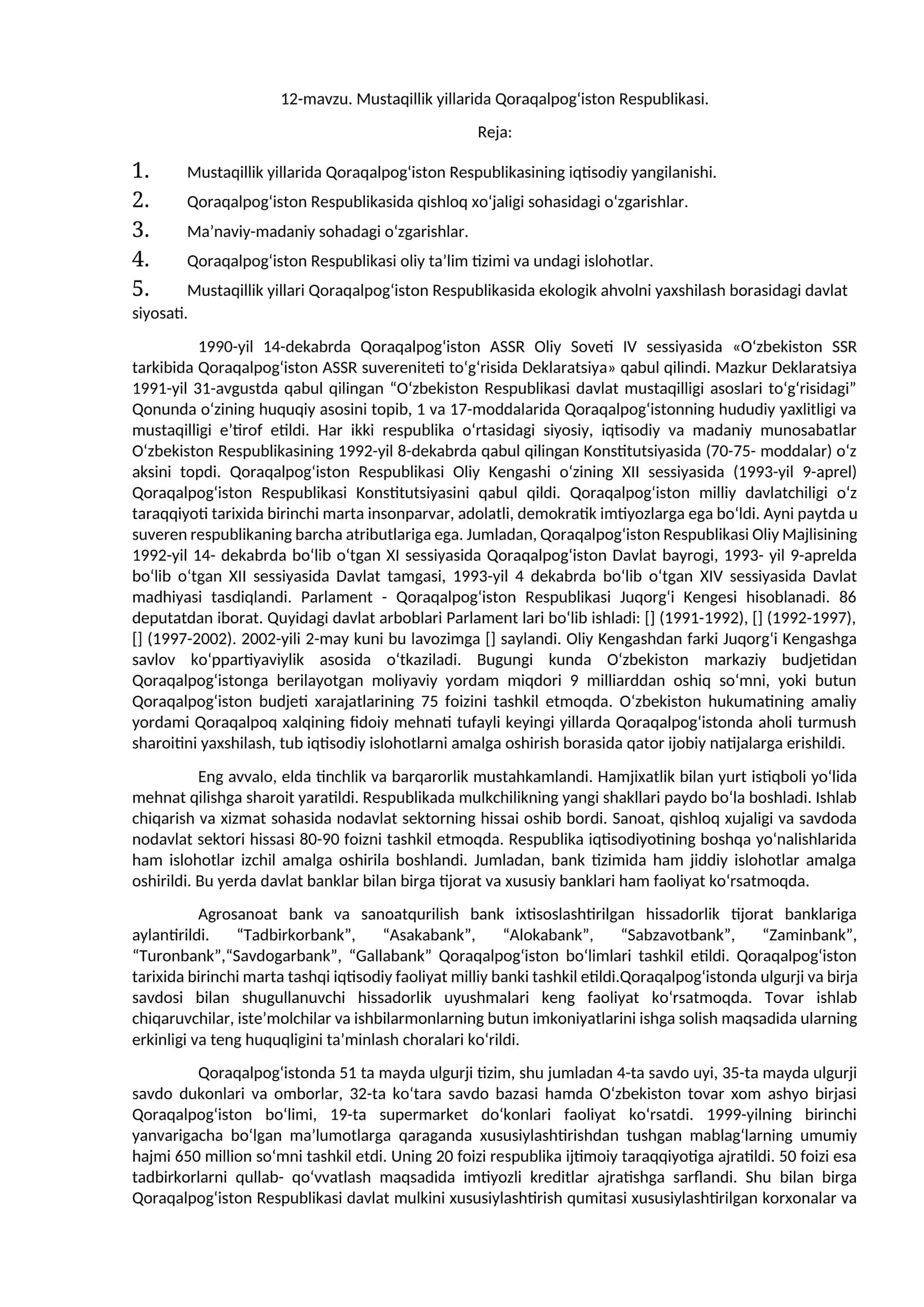 Mustaqillik yillarida Qoraqalpog‘iston Respublikasi