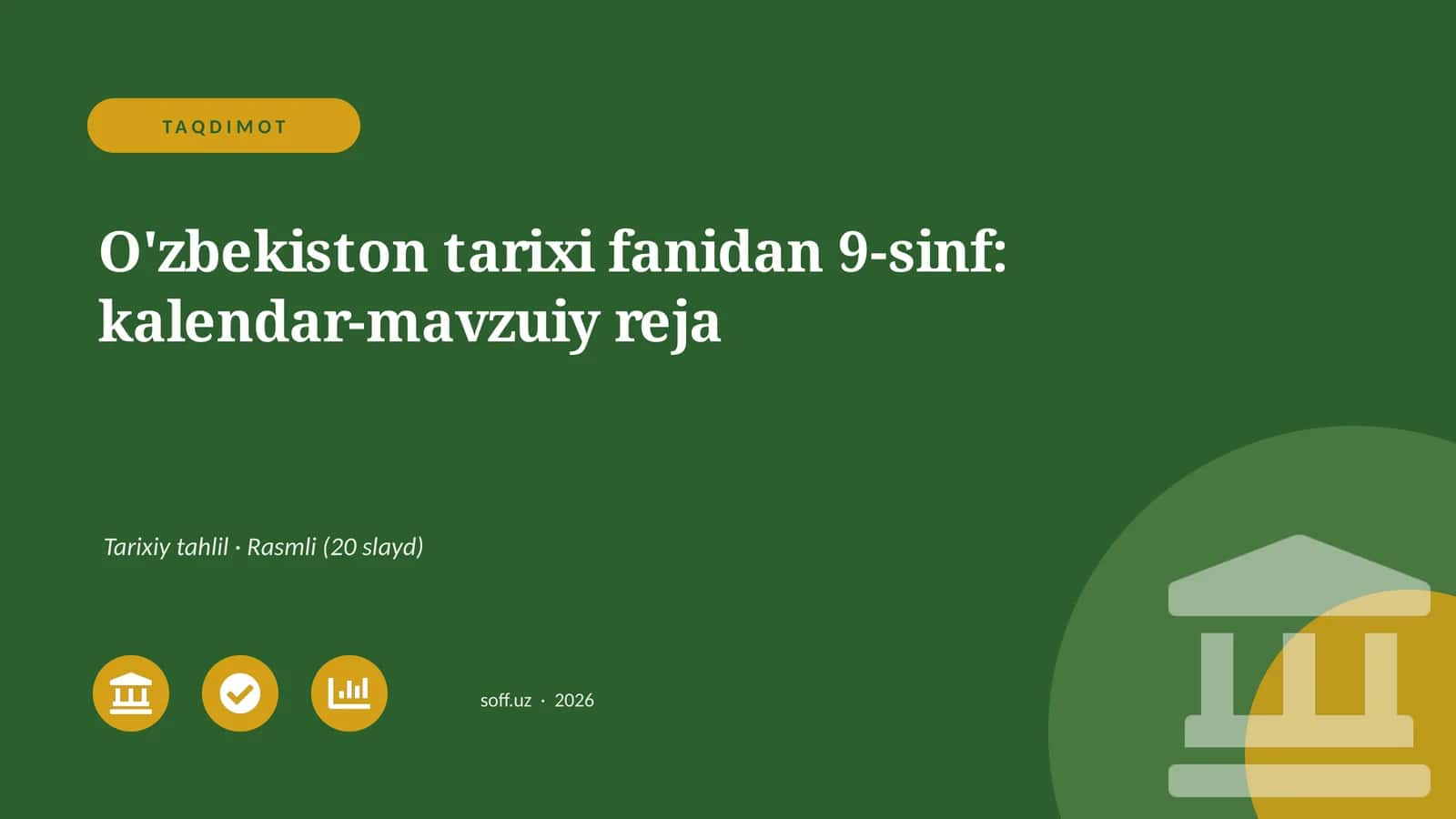 O'zbekiston tarixi fanidan 9-sinf: kalendar-mavzuiy reja