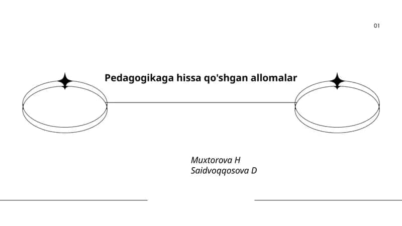 Pedagogikaga hissa qo'shgan allomalar