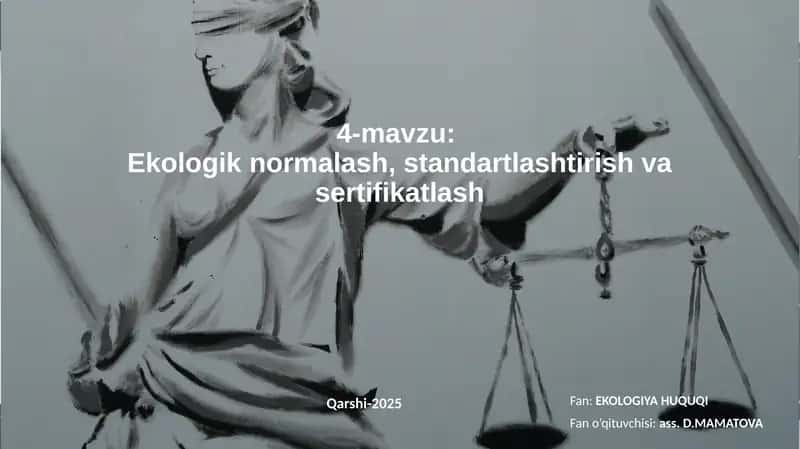 Ekologiknormalash,standartlashtirishvasertifikatlash