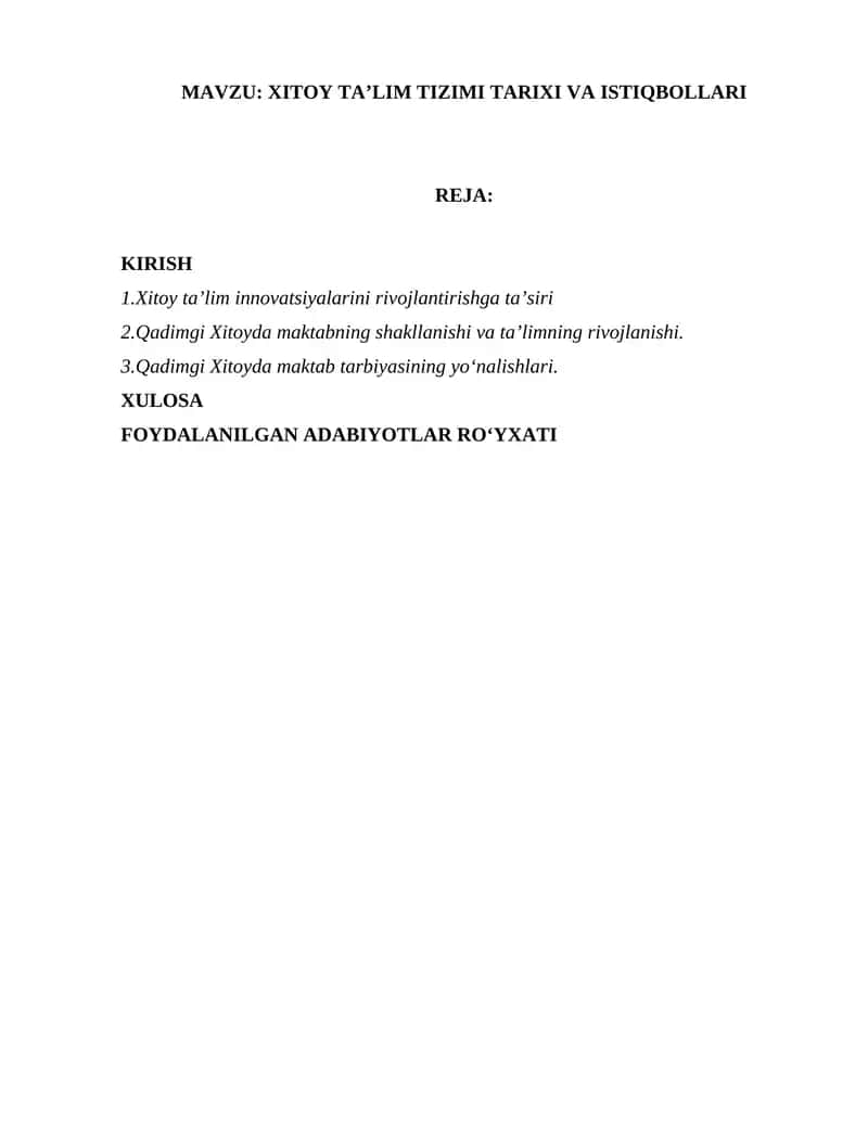 XITOY TA’LIM TIZIMI TARIXI VA ISTIQBOLLARI