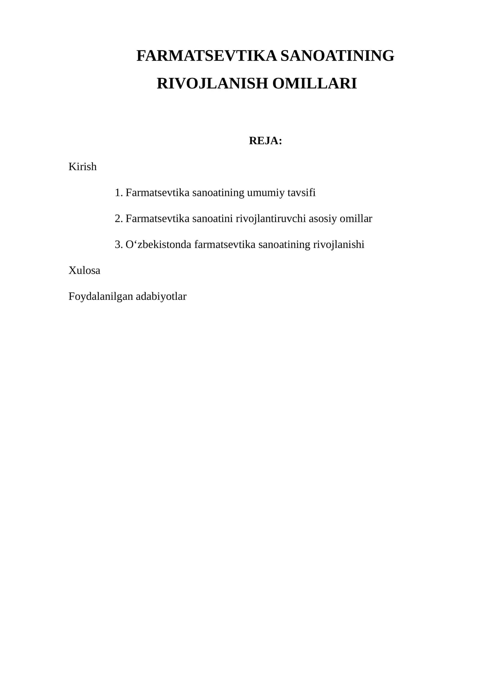 FARMATSEVTIKA SANOATINING RIVOJLANISH OMILLARI