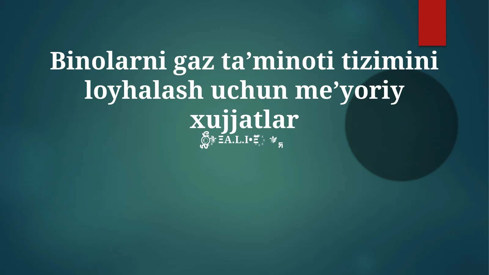 Gaz ta’minoti tizimini loyhalash uchun me’yoriy xujjatlar
