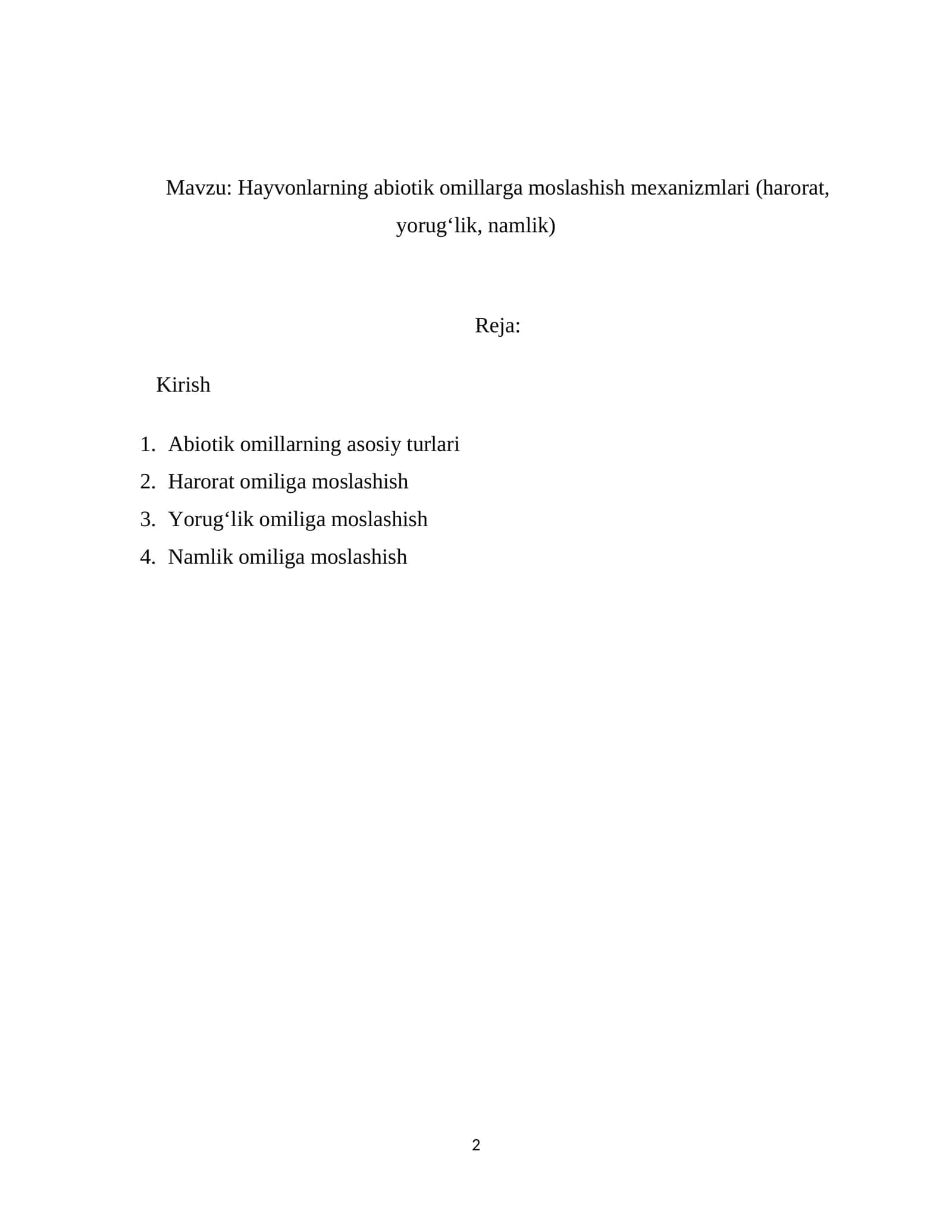 Hayvonlarning abiotik omillarga moslashish mexanizmlari (harorat, yorug‘lik, namlik)