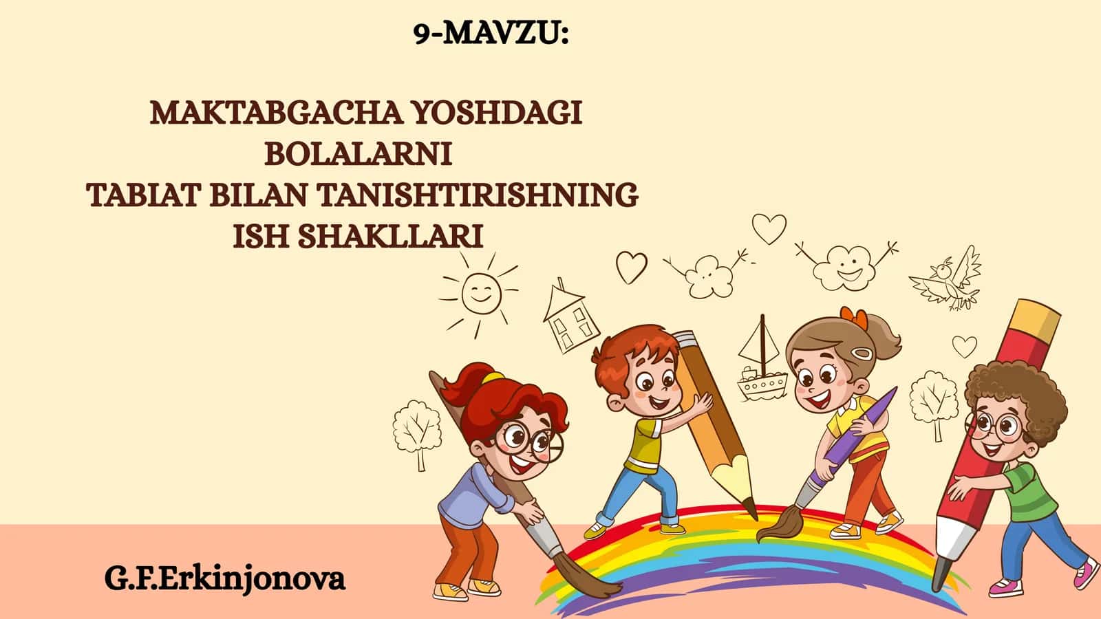 Tabiat bilan tanishtirishning ish shakllari