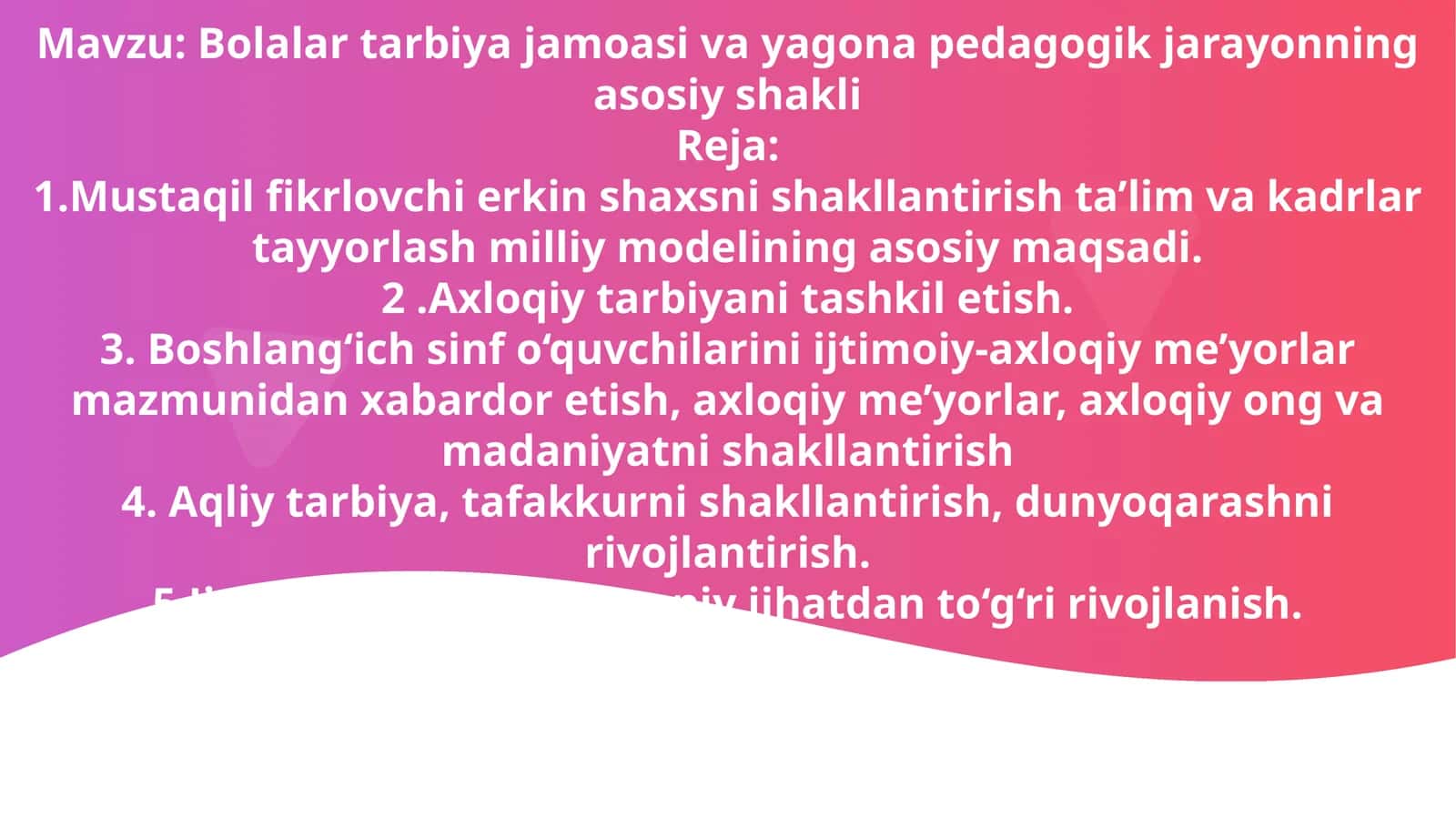 Bolalar tarbiya jamoasi va yagona pedagogik jarayonning asosiy shakli