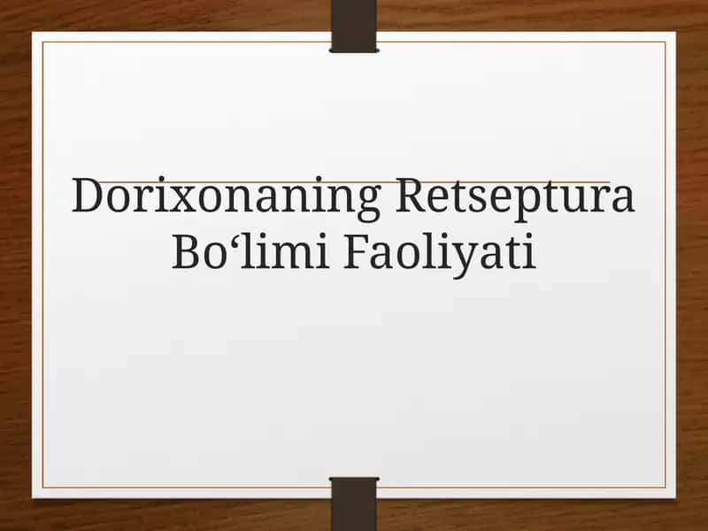 Retseptura Bo‘limi Faoliyati