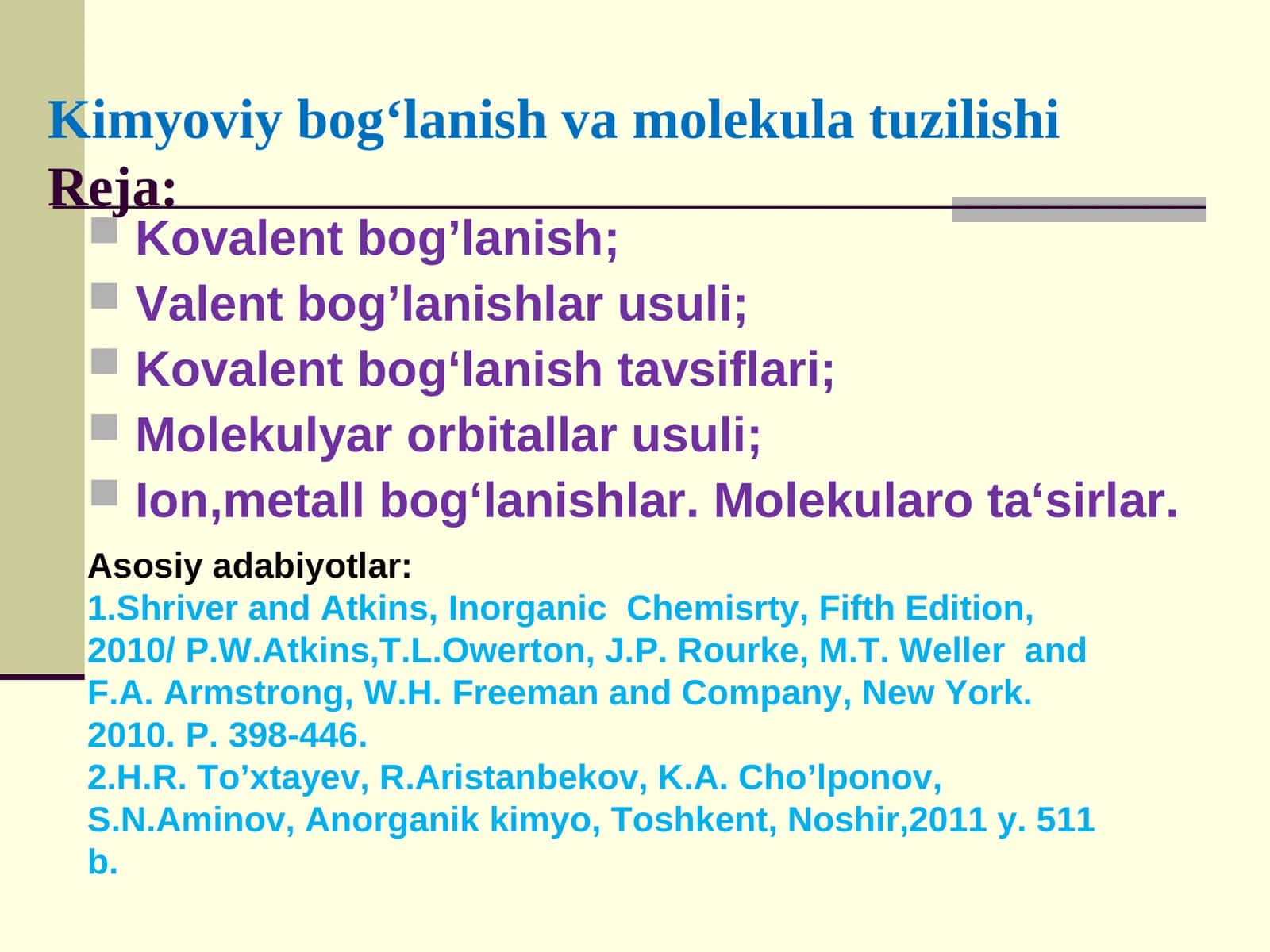 Kimyoviy bog‘lanish va molekula tuzilishi