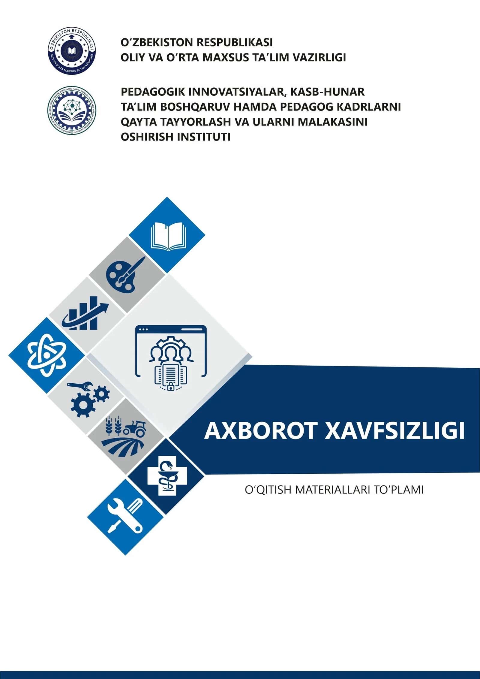 AXBOROT XAVFSIZLIGI FANIDAN O‘QITISH MATERIALLARI TO’PLAMI
