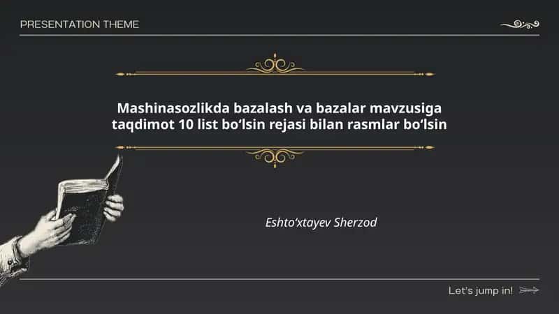 Mashinasozlikda bazalash va bazalar mavzusiga taqdimot 10 list boʻlsin rejasi bilan rasmlar boʻlsin