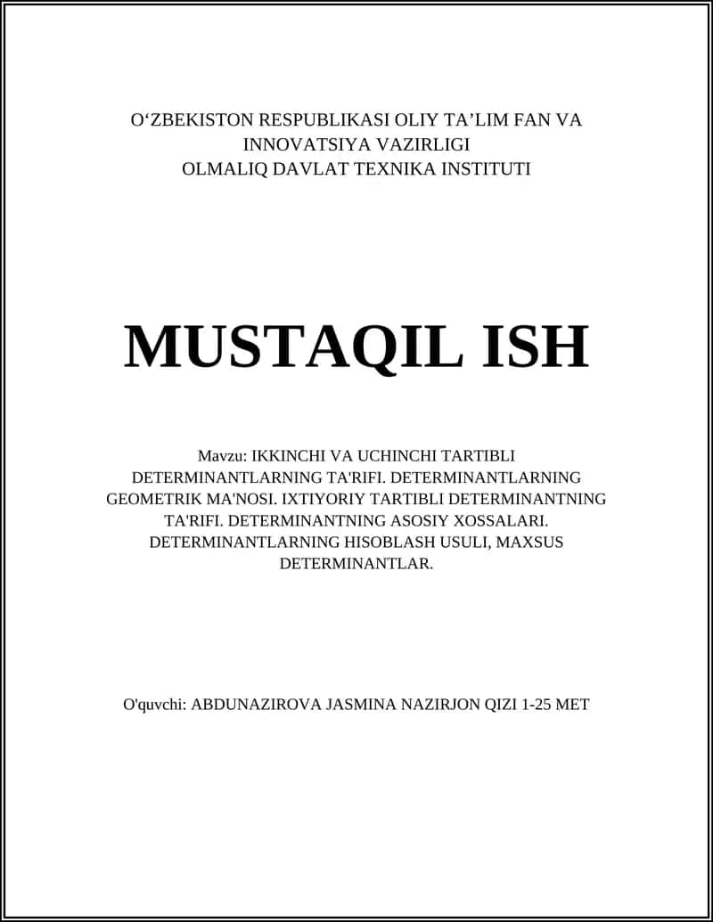 IKKINCHI VA UCHINCHI TARTIBLI DETERMINANTLARNING TA'RIFI