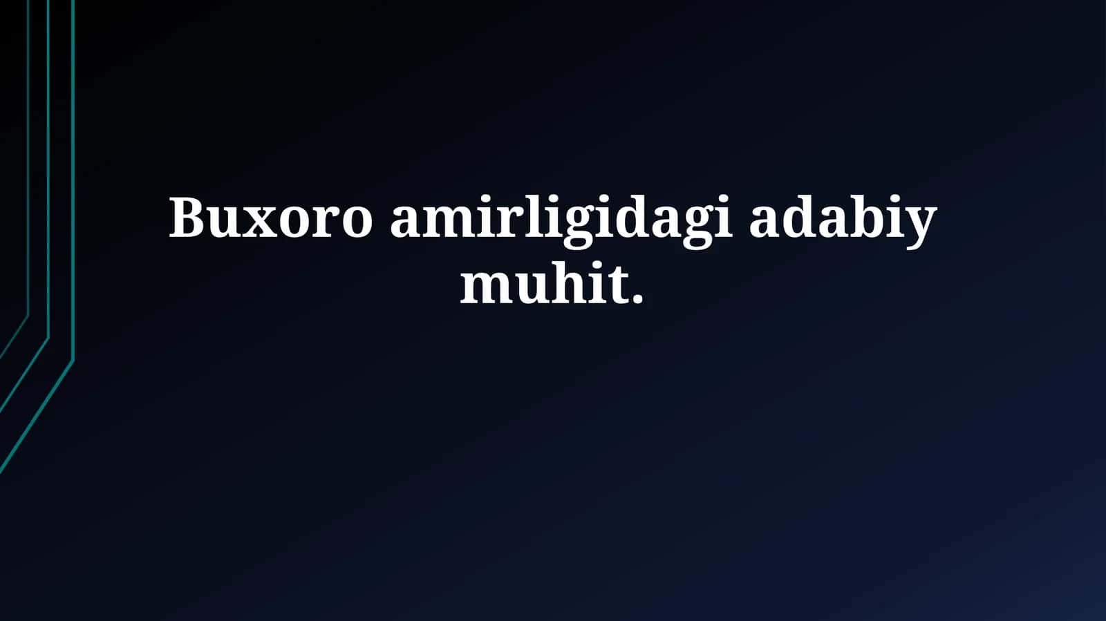 Buxoro amirligidagi adabiymuhit