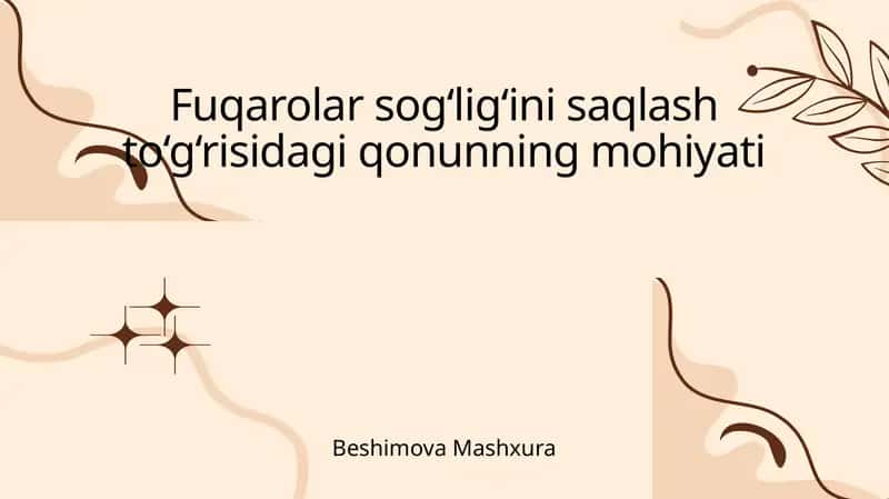 Fuqarolar sog‘lig‘ini saqlash to‘g‘risidagi qonunning mohiyati