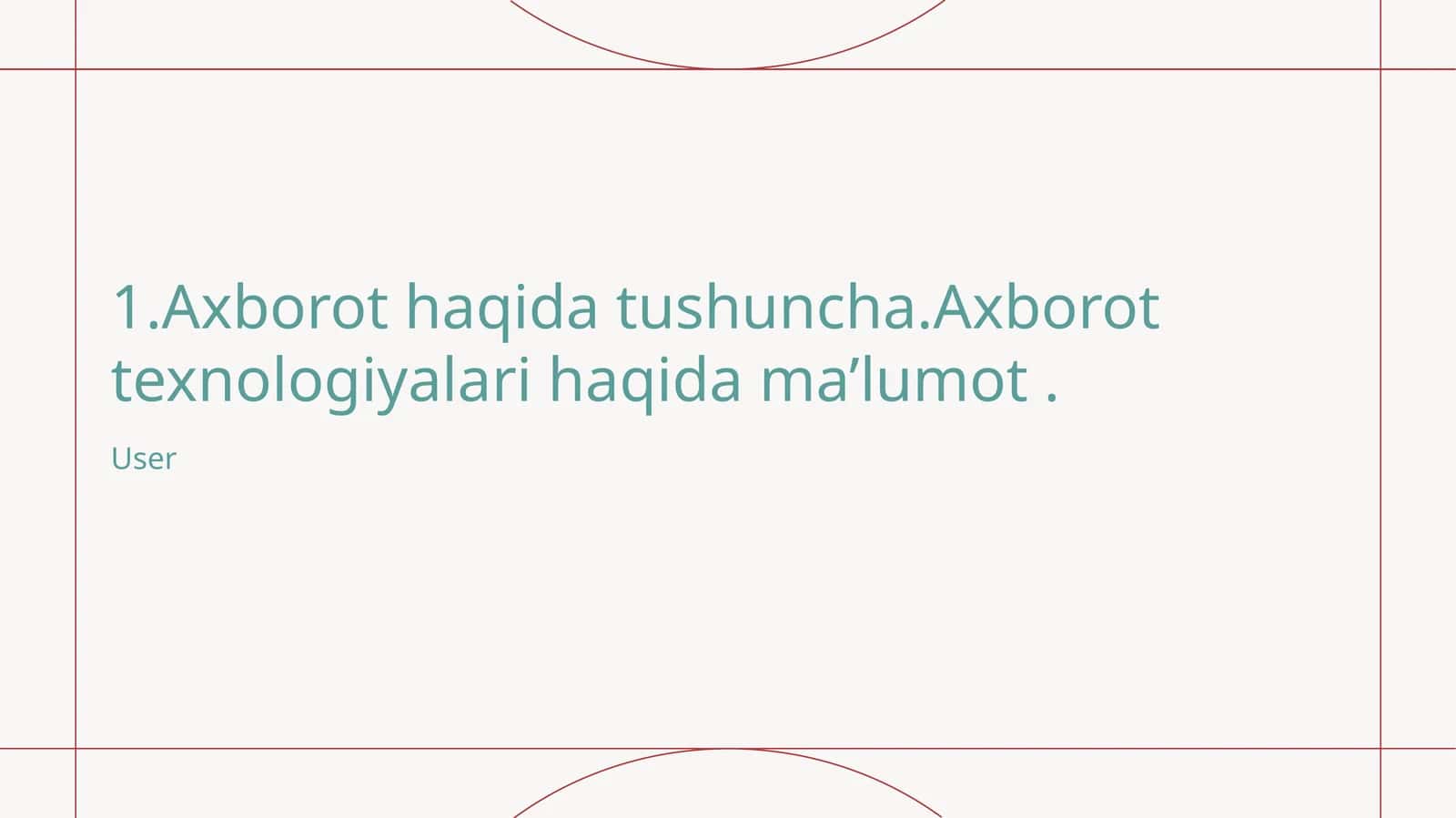 Axborot tushunchasi va ahamiyati