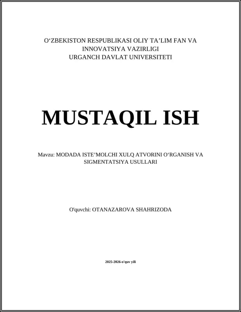 Modada isteʼmolchi xulq-atvorini o'rganish va sigmentatsiya usullari
