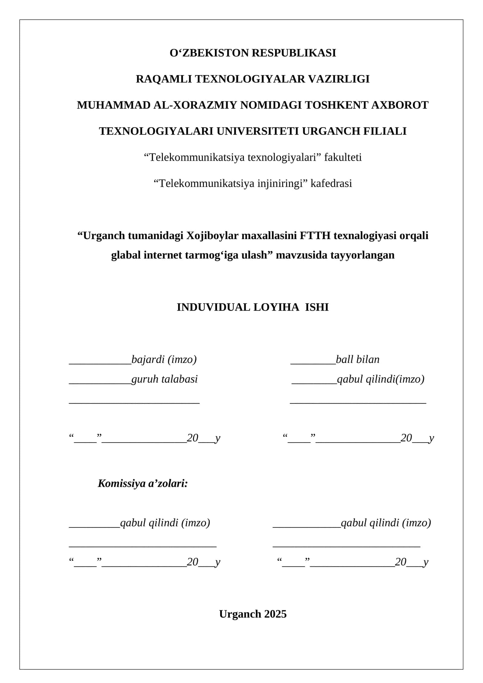 Urganch tumanidagi Xojiboylar maxallasini FTTH texnalogiyasi orqali glabal internet tarmog‘iga ulash