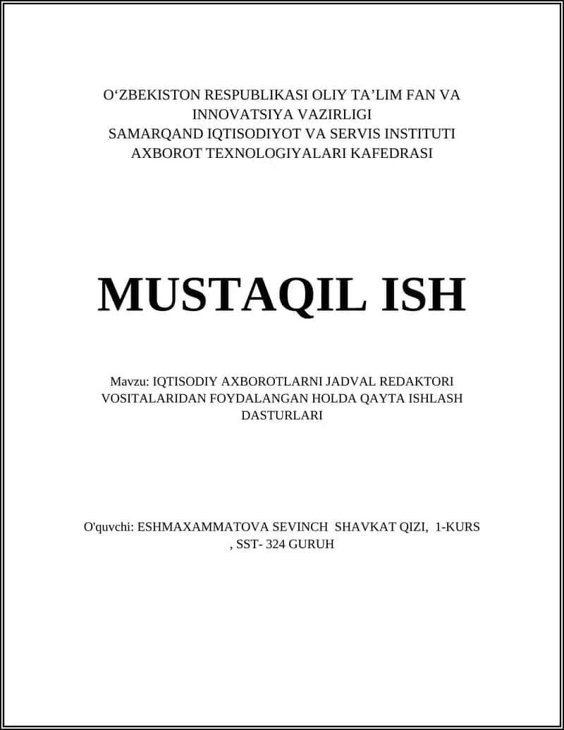 IQTISODIY AXBOROTLARNI JADVAL REDAKTORI VOSITALARIDAN FOYDALANGAN HOLDA QAYTA ISHLASH DASTURLARI