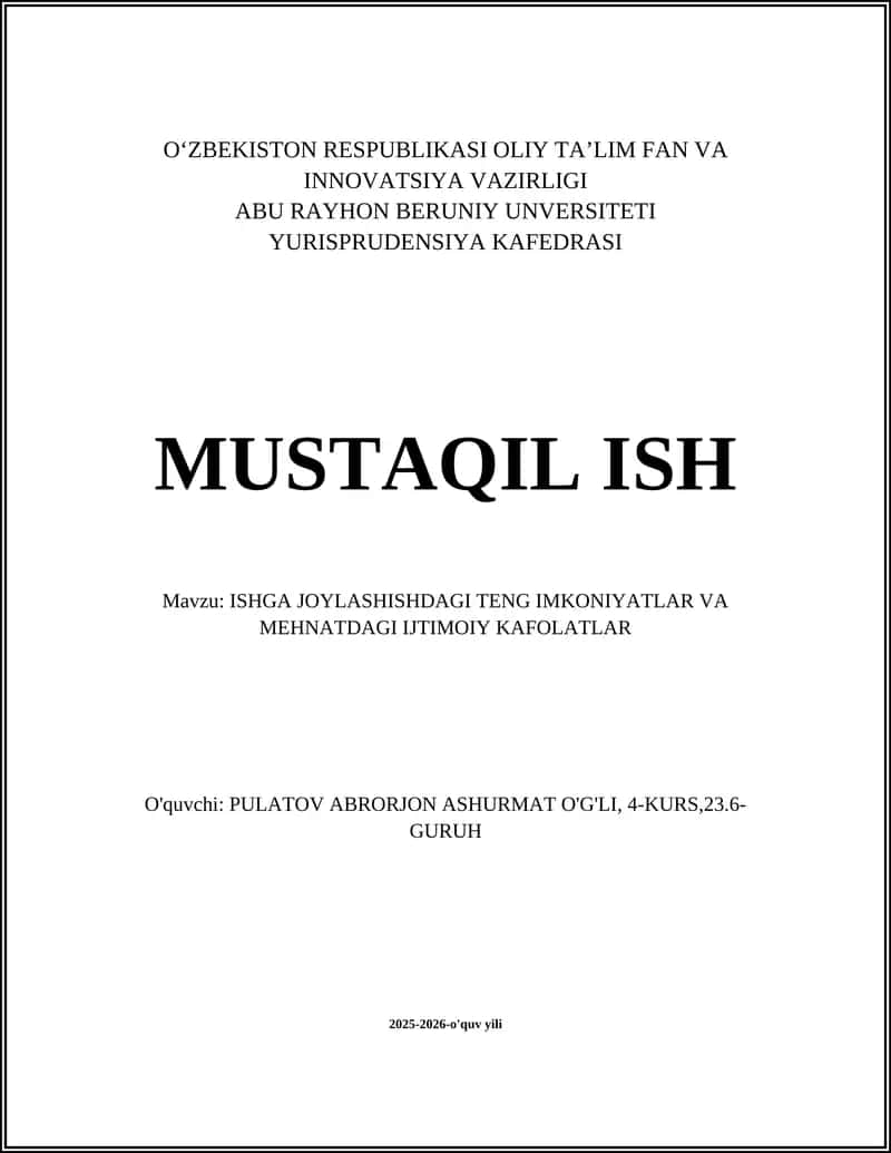 ISHGA JOYLASHISHDAGI TENG IMKONIYATLAR VA MEHNATDAGI IJTIMOIY KAFOLATLAR