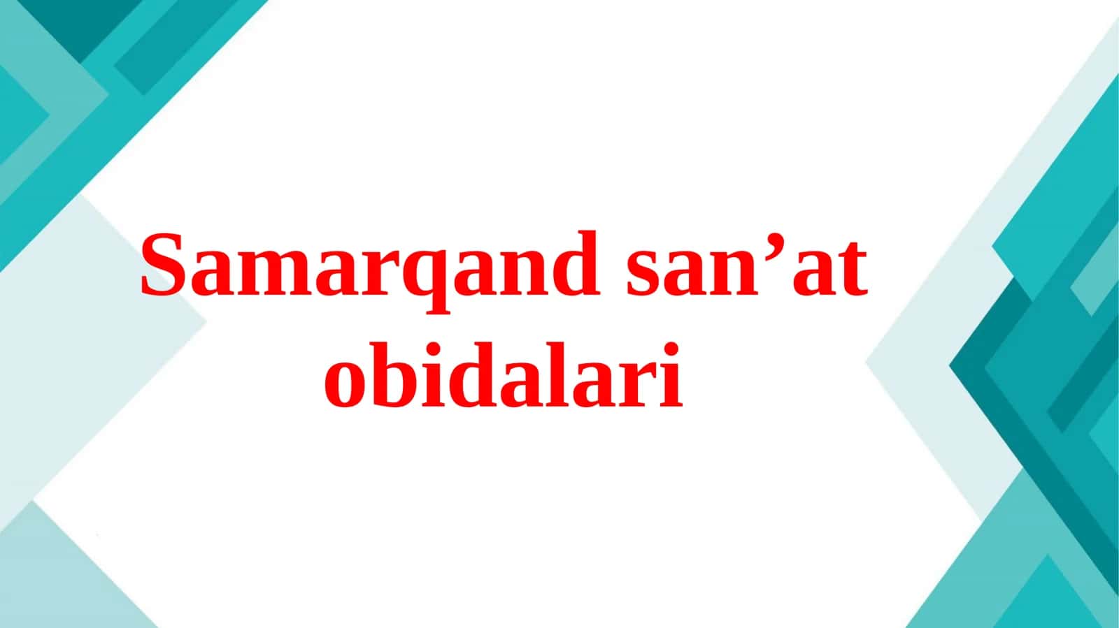 Samarqand san’at obidalari