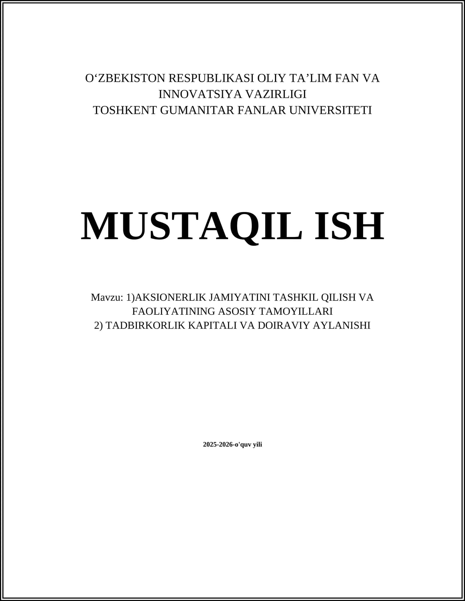 AKSIONERLIK JAMIYATINI TASHKIL QILISH VA FAOLIYATINING ASOSIY TAMOYILLARI