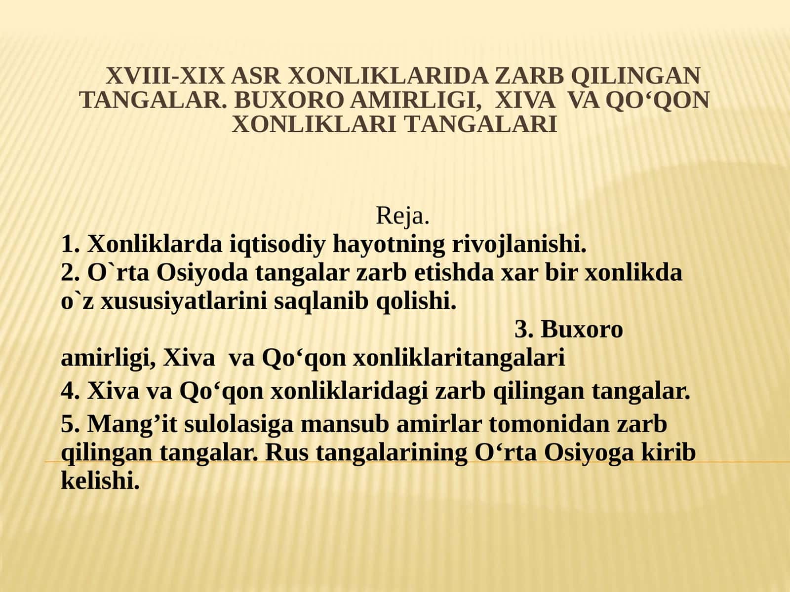 XVIII-XIX asr xonliklari