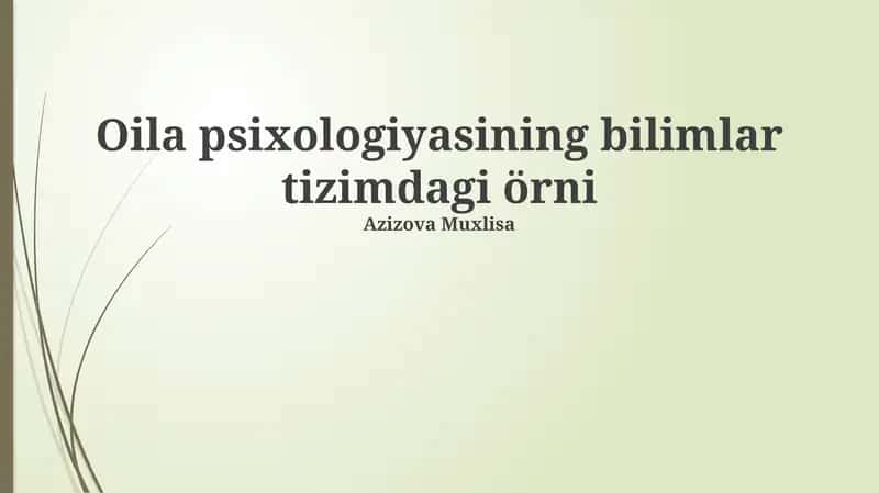 Oila psixologiyasining bilimlar tizimdagi örni