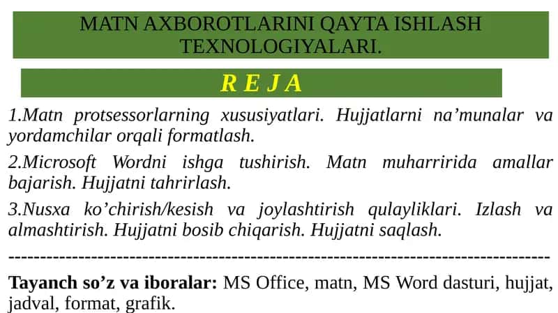 Matn protsessorlarning xususiyatlari.Hujjatlarni na’munalar va yordamchilar orqali formatlash