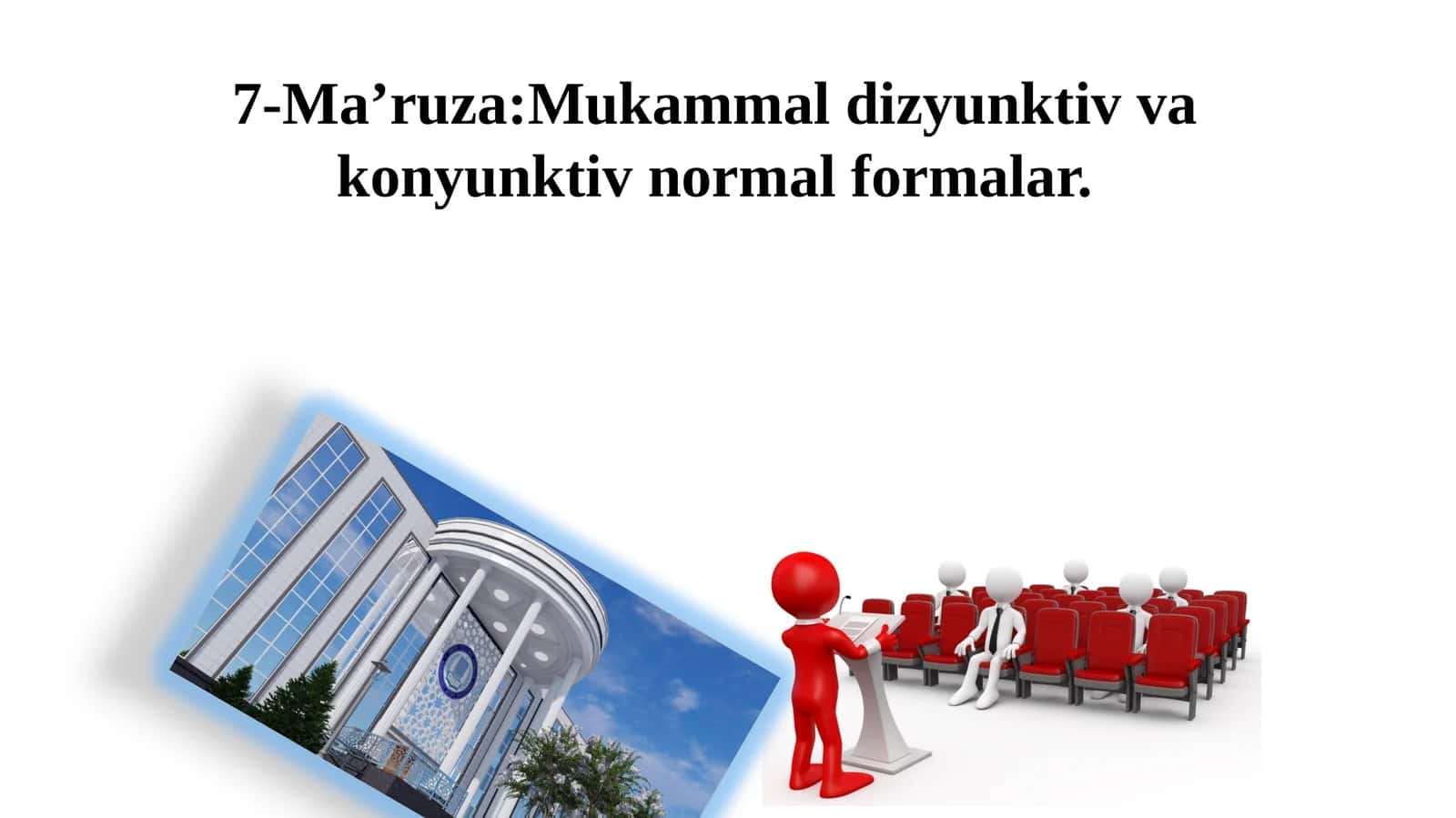 Mukammal dizyunktiv va konyunktiv normal formalaro
