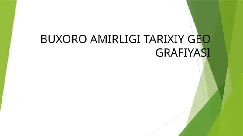 BUXORO AMIRLIGI TARIXIY GEOGRAFIYASI
