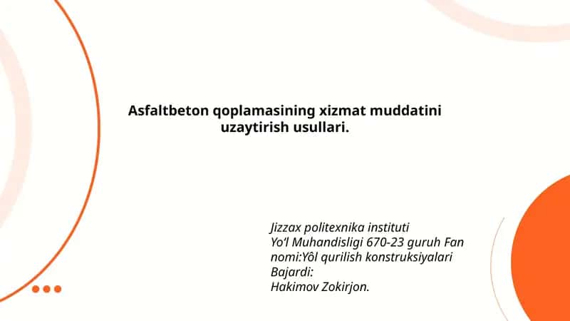 Asfaltbeton qoplamasining xizmat muddatini uzaytirish usullari