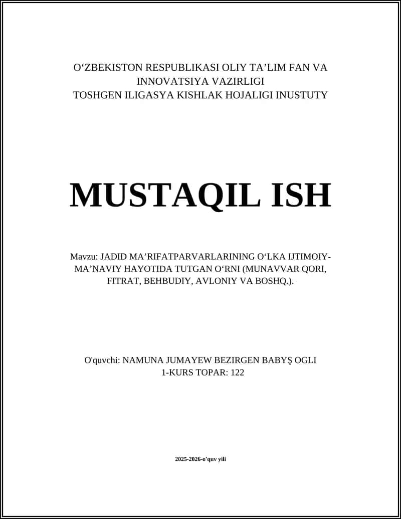 JADID MA’RIFATPARVARLARINING O‘LKA IJTIMOIY-MA’NAVIY HAYOTIDA TUTGAN O‘RNI (MUNAVVAR QORI, FITRAT, BEHBUDIY, AVLONIY VA BOSHQ.)