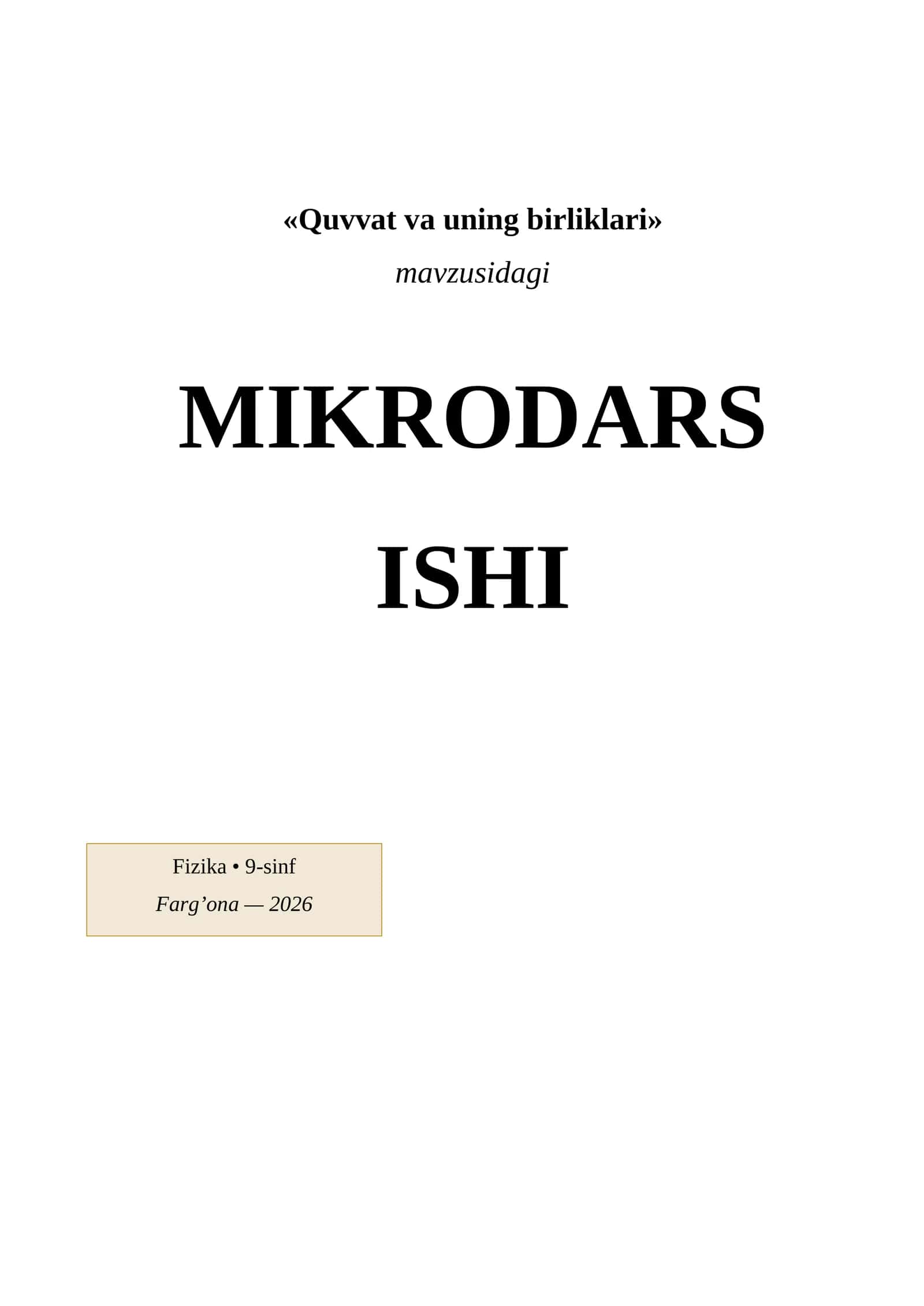 Quvvat va uning birliklari Mikrodars ishlanmasi