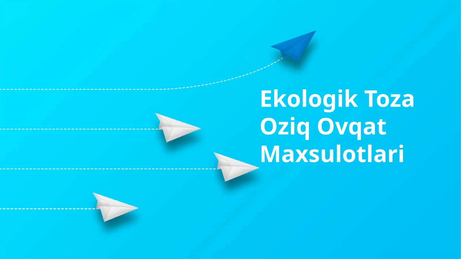 Ekologik Toza Oziq Ovqat Maxsulotlari