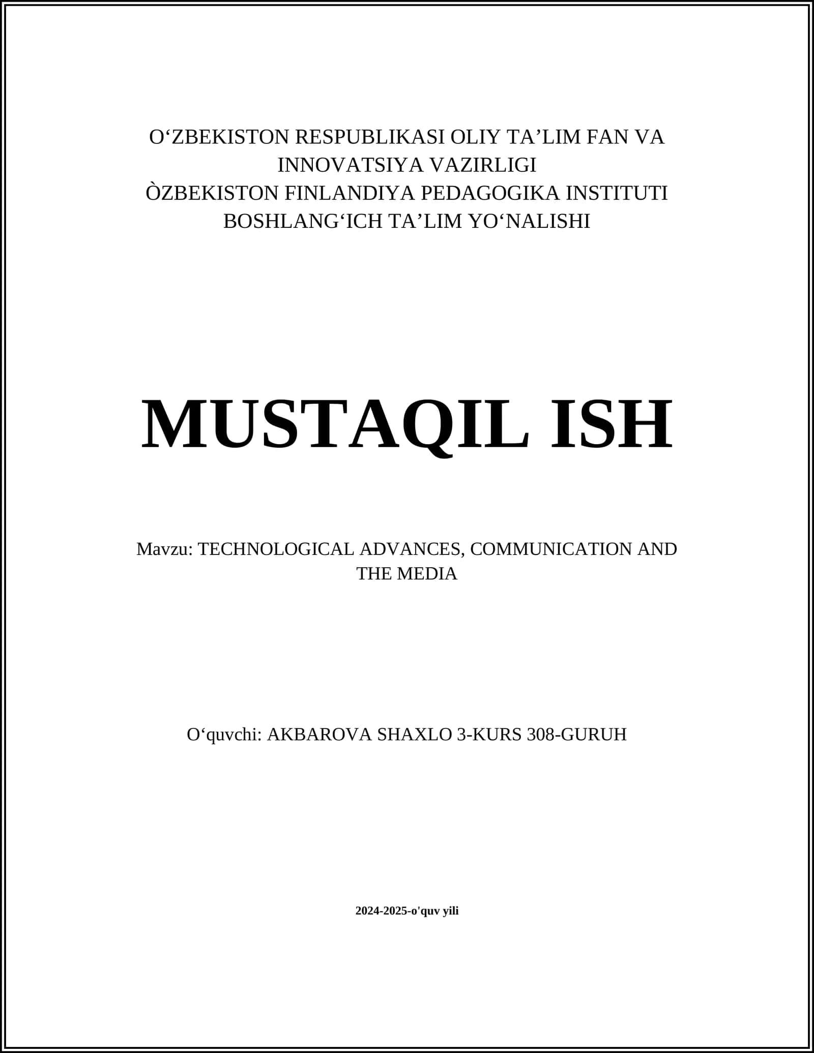 TECHNOLOGICAL ADVANCES, COMMUNICATION AND THE MEDIA