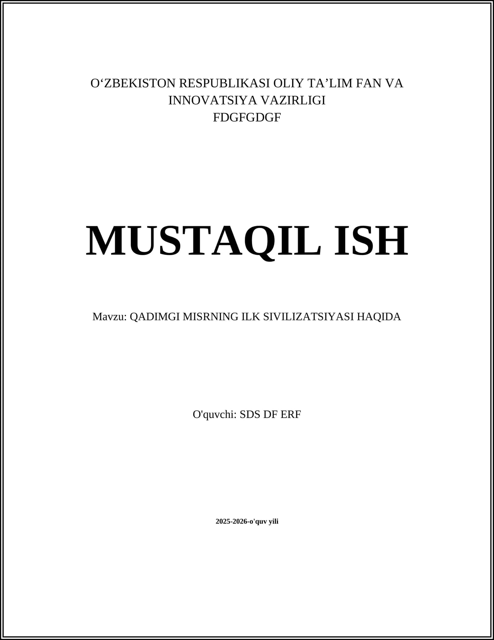 QADIMGI MISRNING ILK SIVILIZATSIYASI HAQIDA