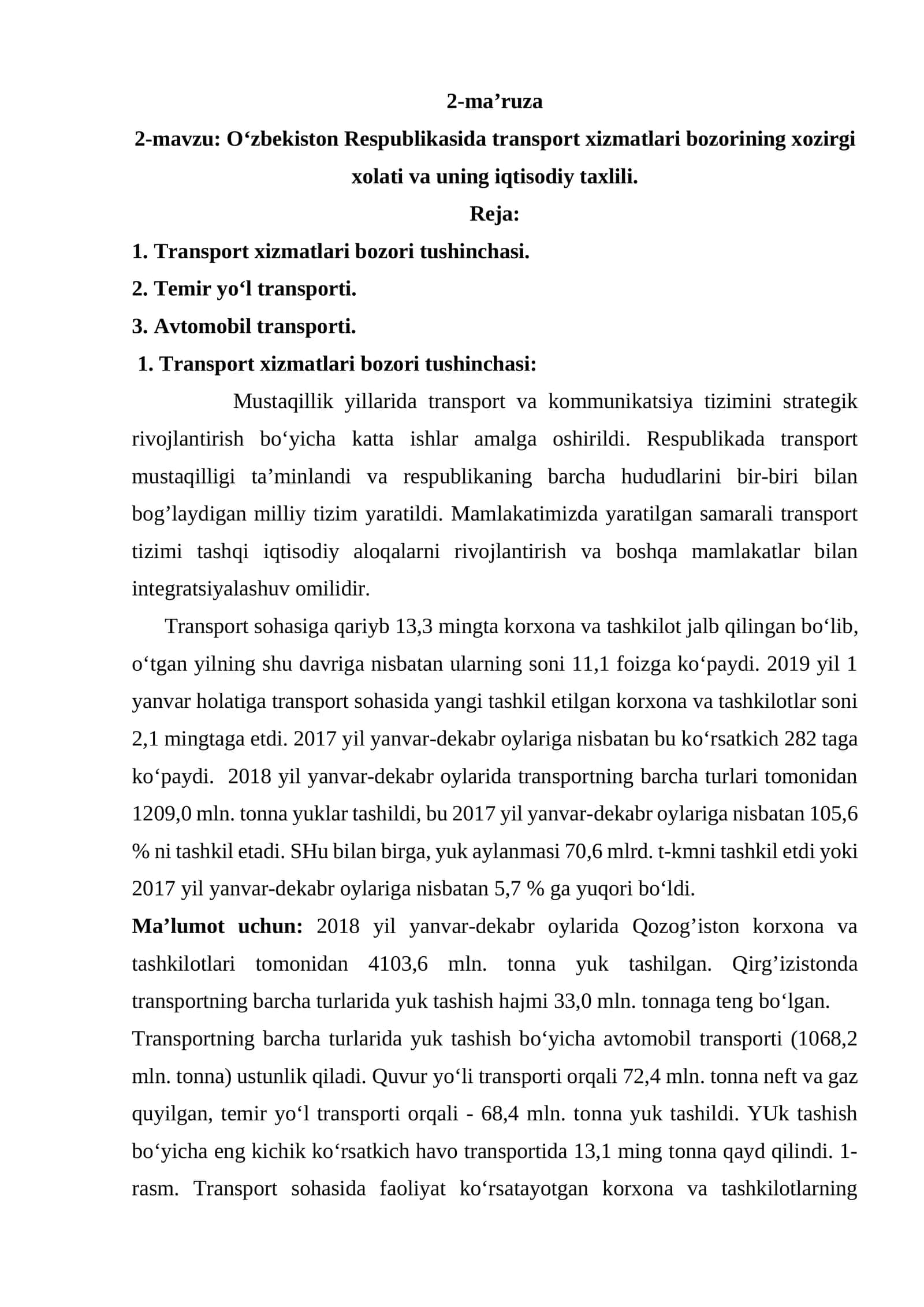 O‘zbеkistоn Rеspublikаsidа trаnspоrt хizmаtlаri bоzоrining хоzirgi хоlаti vа uning iqtisоdiy tахlili