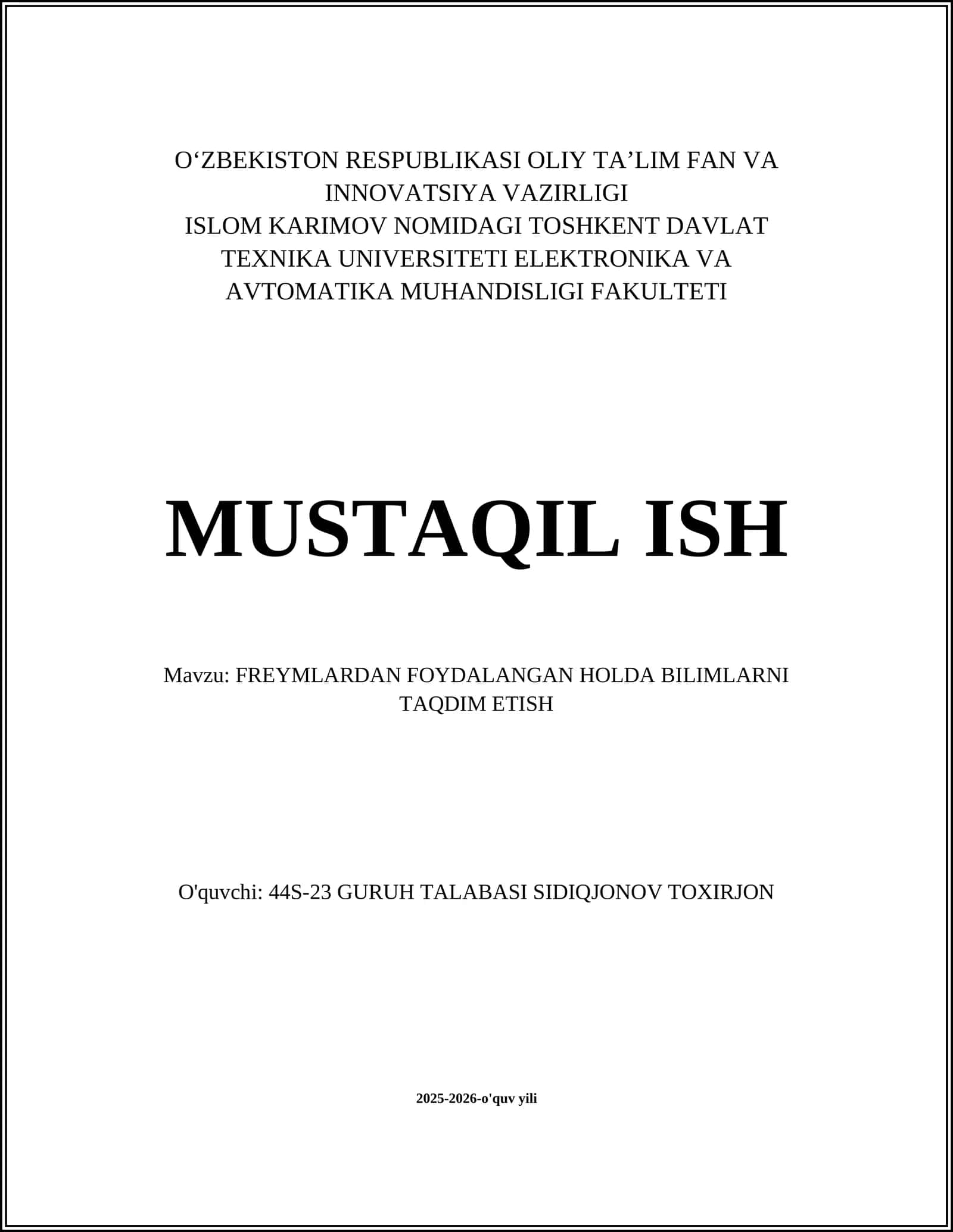 FREYMLARDAN FOYDALANGAN HOLDA BILIMLARNI TAQDIM ETISH