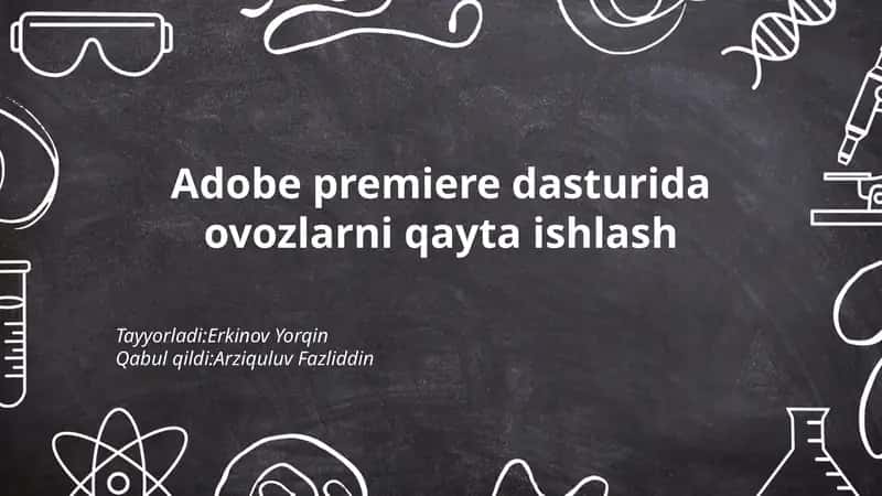 Adobe premiere dasturida ovozlarni qayta ishlash