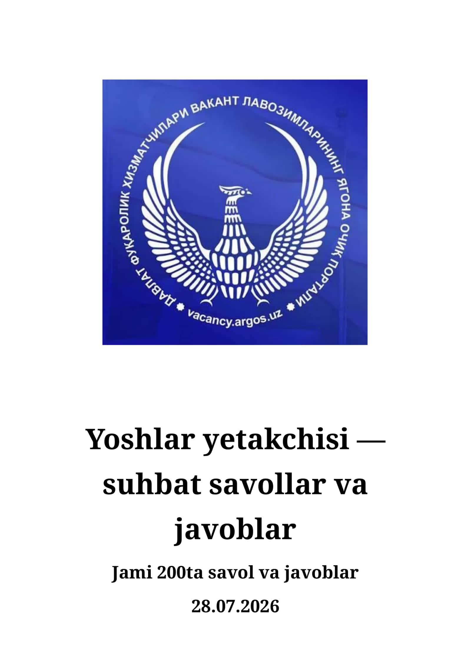 Yoshlar yetakchisi suhbat savollari 28.07.2026
