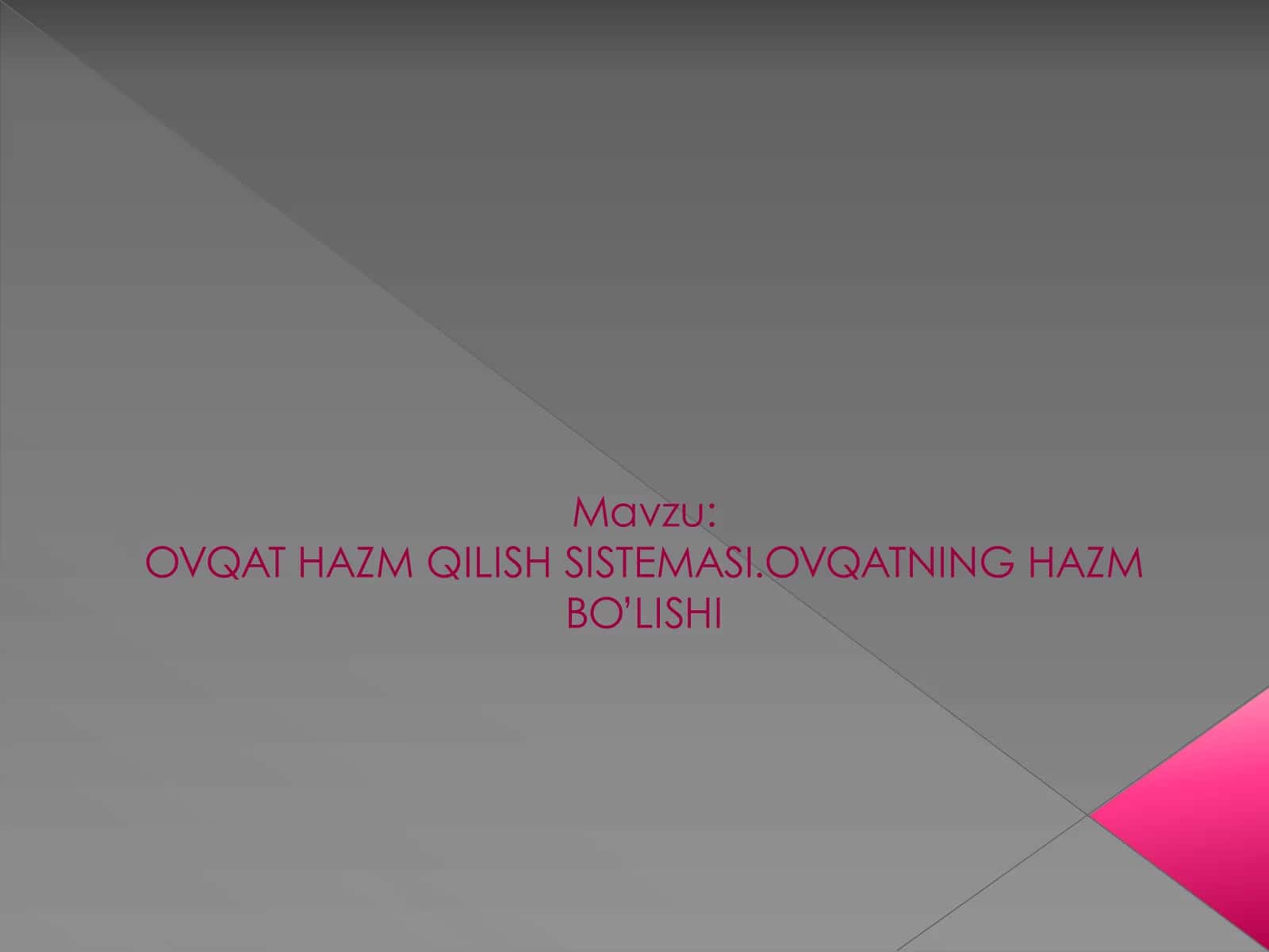 OVQAT HAZM QILISH SISTEMASI