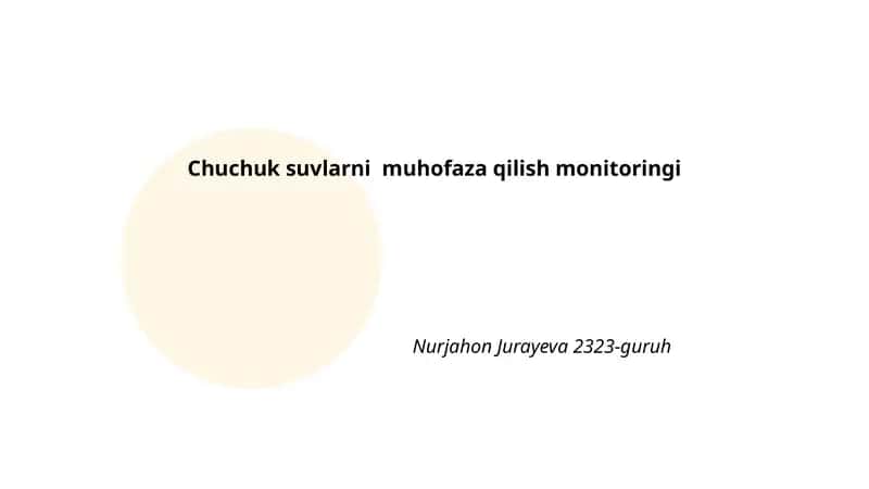 Chuchuk suvlarni muhofaza qilish monitoringi