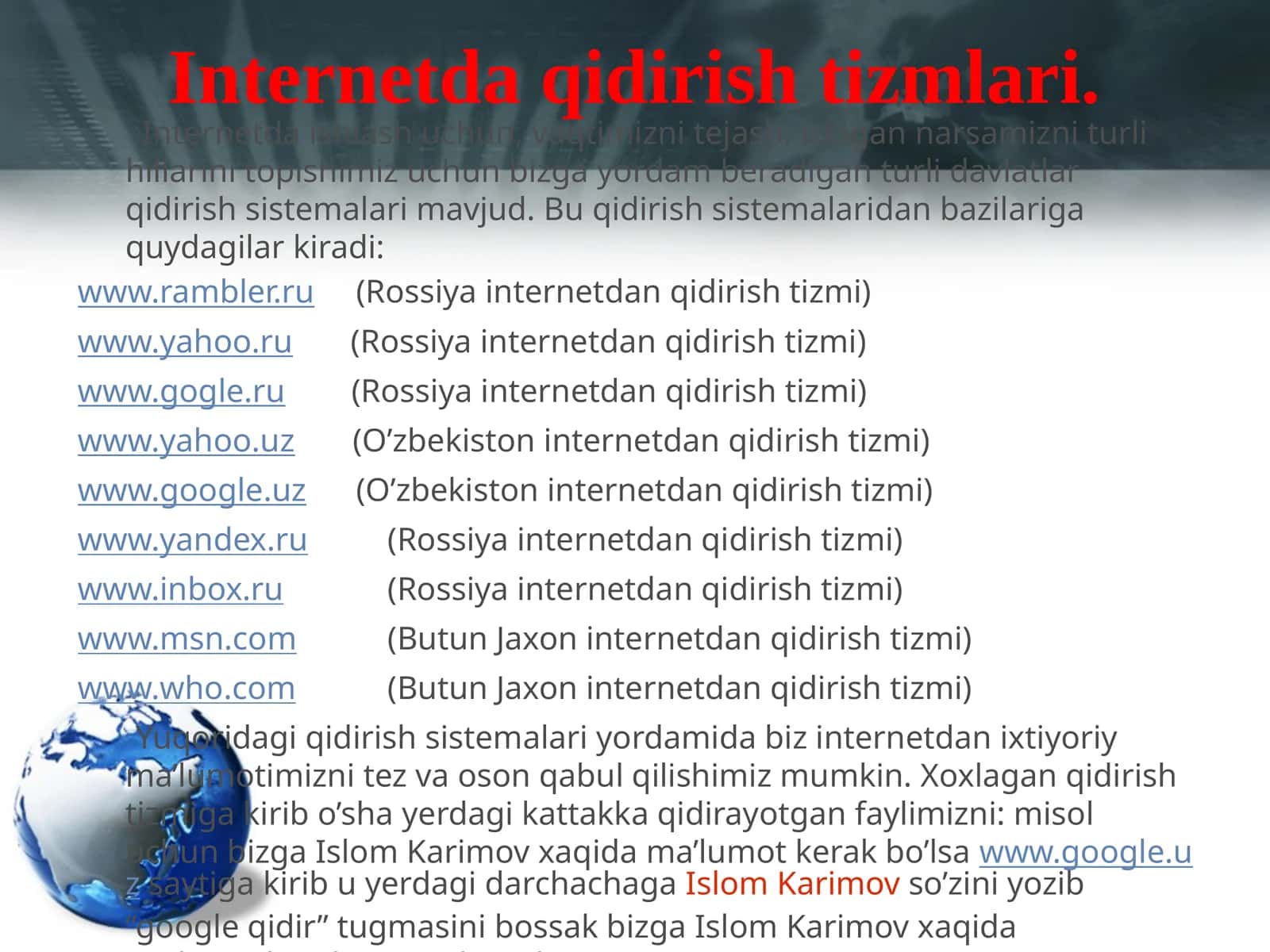 Internetda qidirish tizmlari.