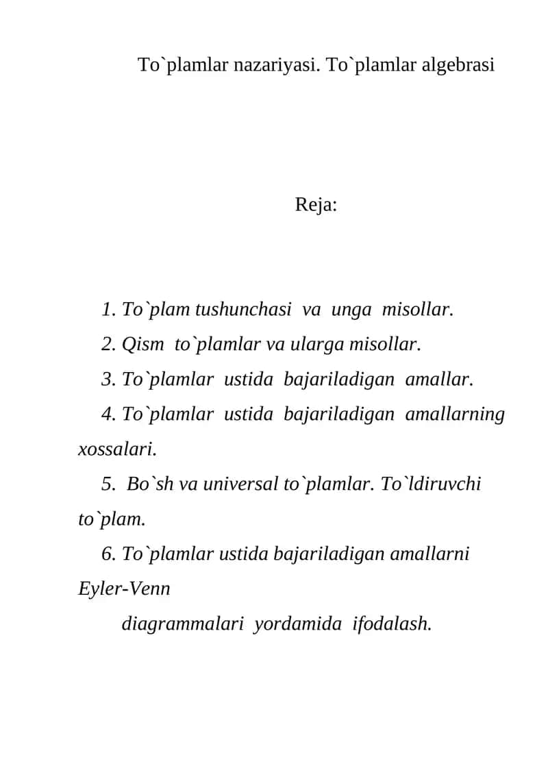 To`plamlar nazariyasi. To`plamlar algebrasi
