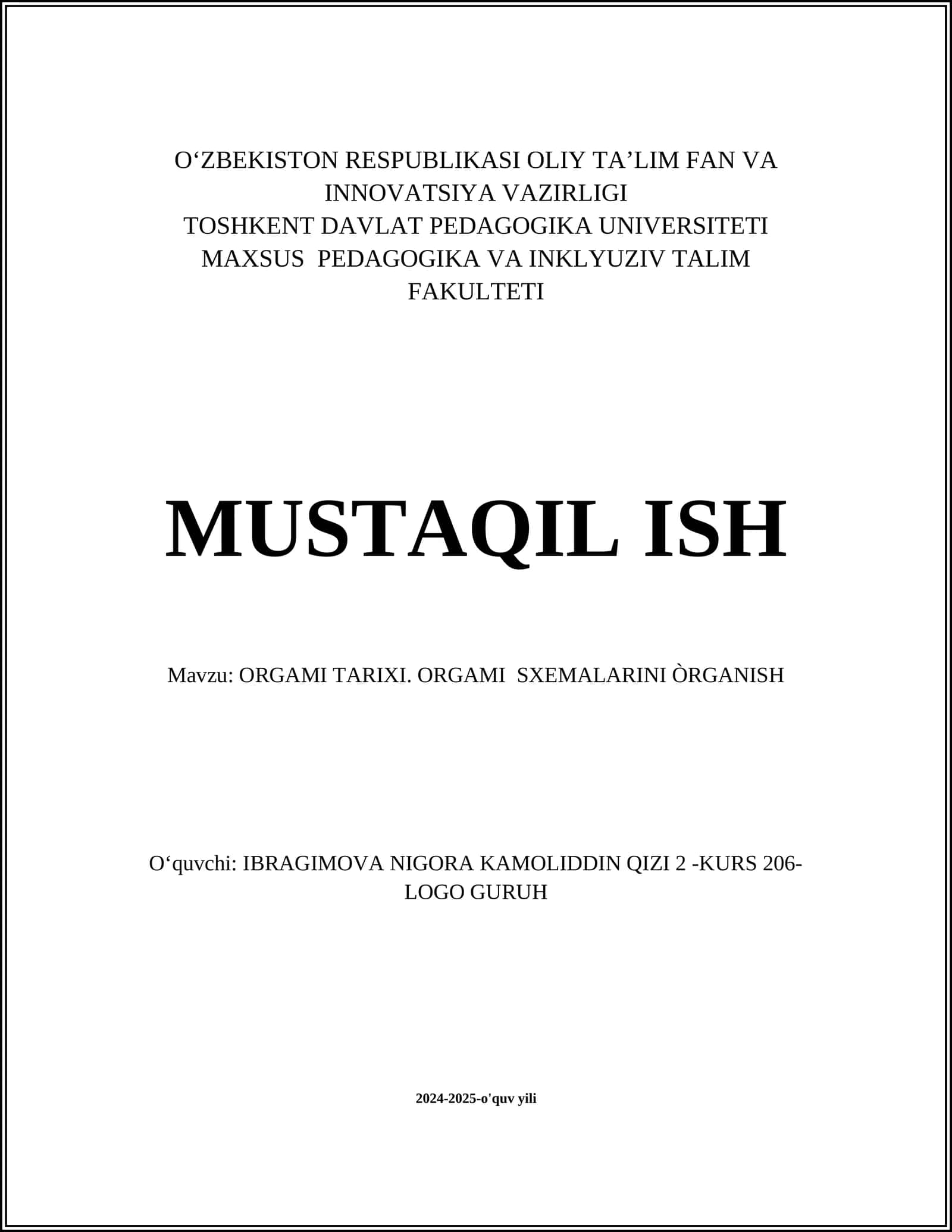 ORGAMI TARIXI. ORGAMI SXEMALARINI ÒRGANISH