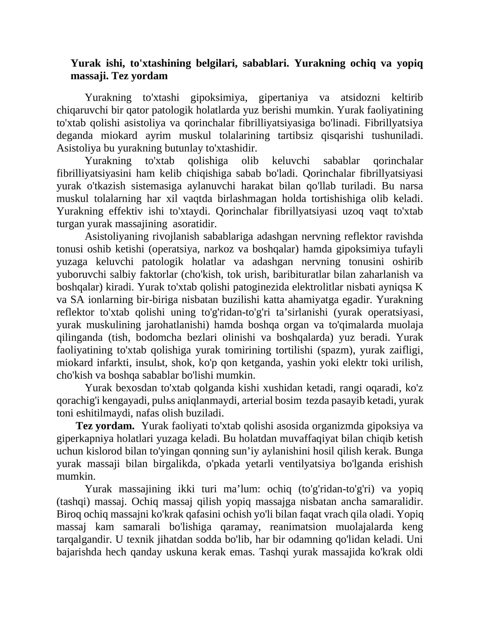 Yurak ishi, to'xtashining belgilari, sabablari. Yurakning ochiq va yopiq massaji. Tez yordam