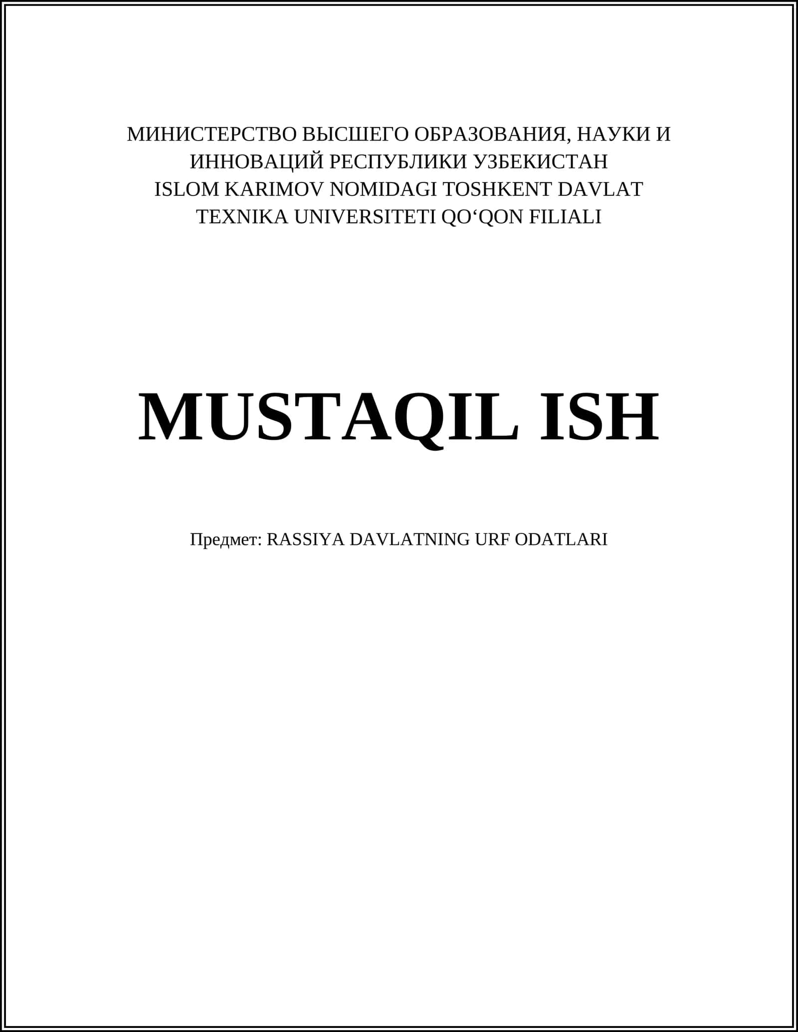 RASSIYA DAVLATNING URF ODATLARI